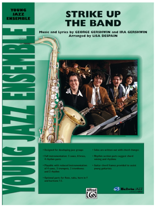 Strike Up the Band Concert Band Sheet Music by Gershwin, Arranged by Lisa DeSpain