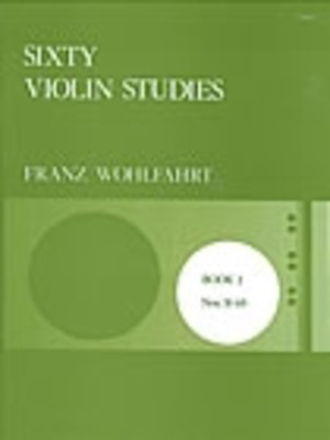 Wohlfahrt Sixty Studies Op 45 Book 2 Nos 31-60 for Violin