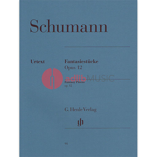 Schumann - Fantasy Pieces Op. 12 for Piano Solo - Henle HN091