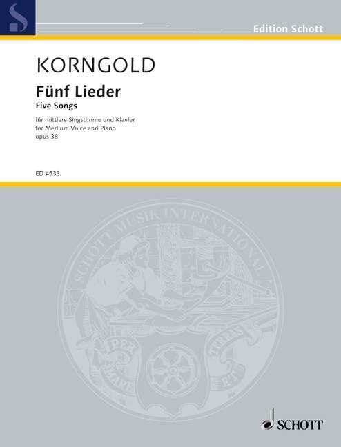 Five Songs for Medium Voice and Piano, Op. 38