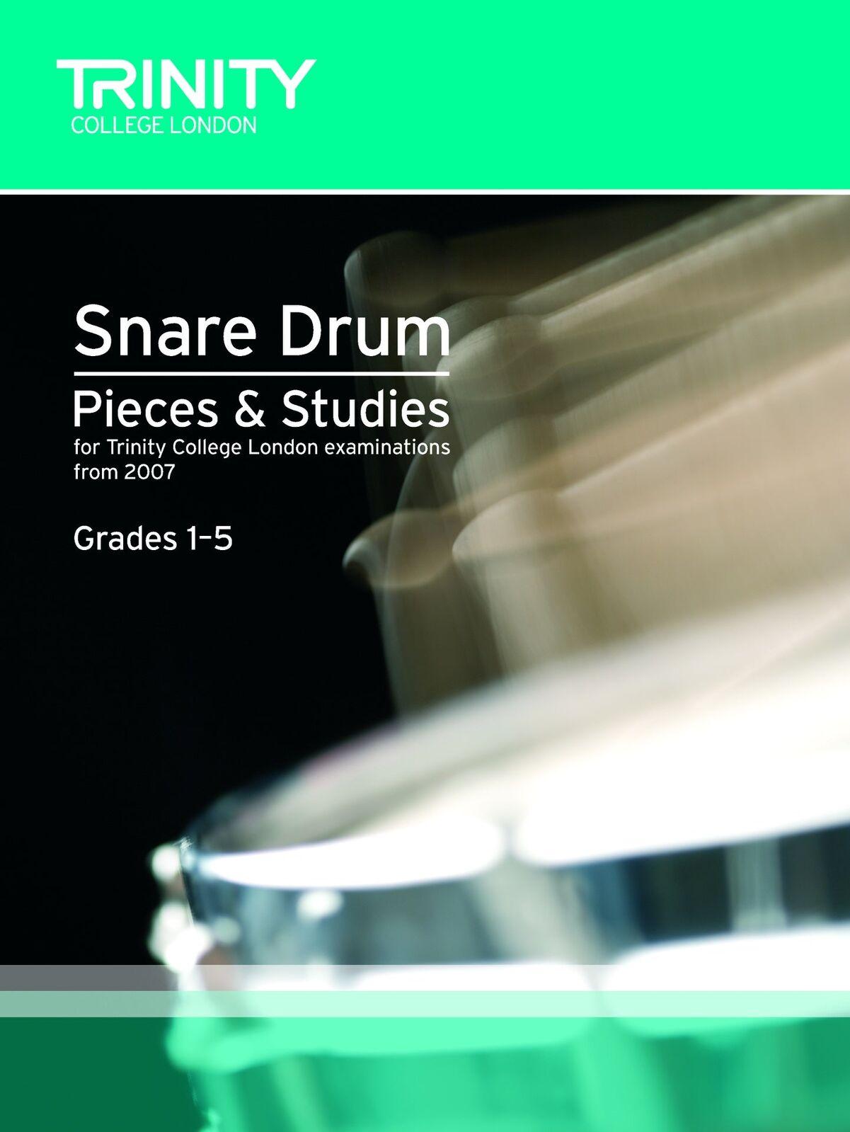 Trinity Snare Drum Pieces 2007 Grades 1-5