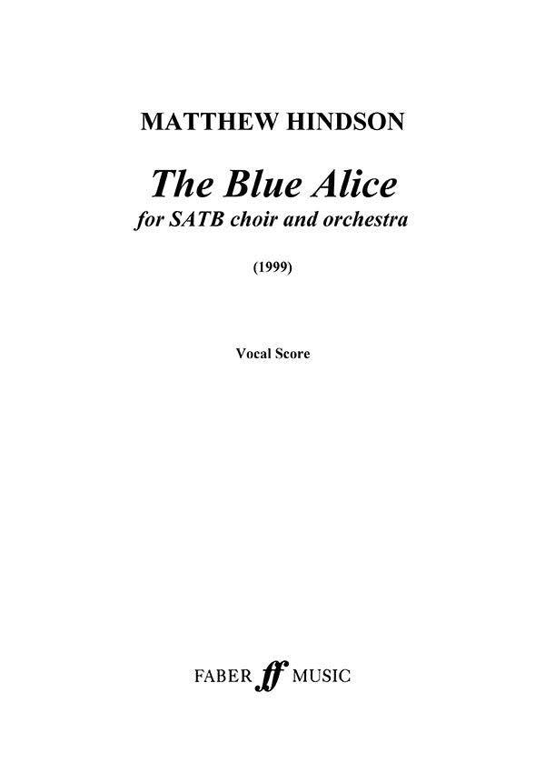Blue Alice SATB/Orch Vocal Score