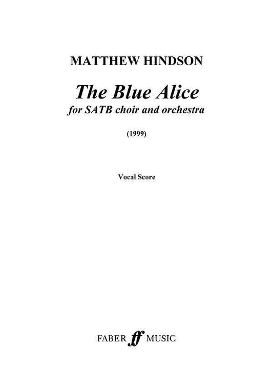 Blue Alice SATB/Orch Vocal Score