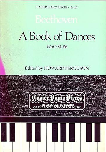Beethoven A Book of Dances WoO 81-86 Piano Sheet Music