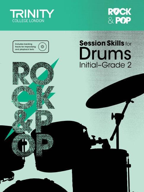 Session Skills for Drums Initial-Grade 2 Book with CD