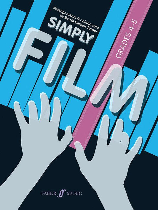 Simply Film Piano Sheet Music Grades 4-5