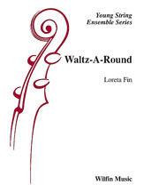 Waltzaround So Gr2 Fin Loreta - String Orchestra Sheet Music