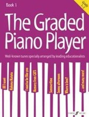 The Graded Piano Player Book 1 for Grades 1-2