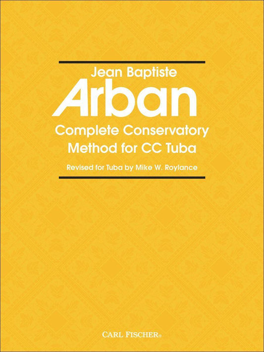 Complete Conservatory Method for Tuba - Arban