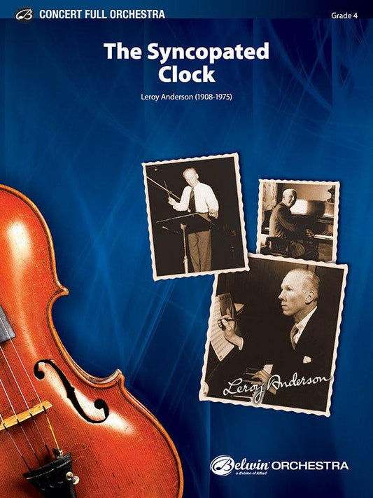 Syncopated Clock GR 4 by Leroy Anderson - Full Orchestra Sheet Music