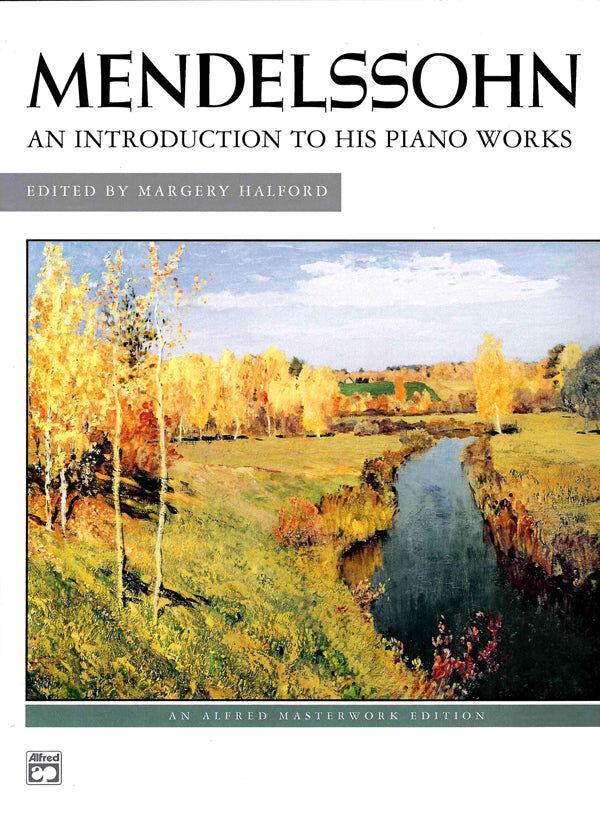 Mendelssohn Piano Works Sheet Music Collection