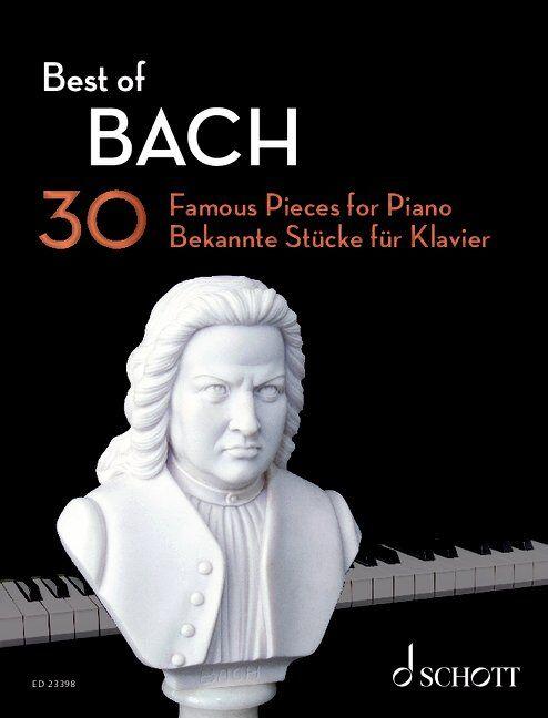 Best of Bach: 30 Famous Pieces for Piano by Johann Sebastian Bach, arranged by Hans-Guenter Heumann