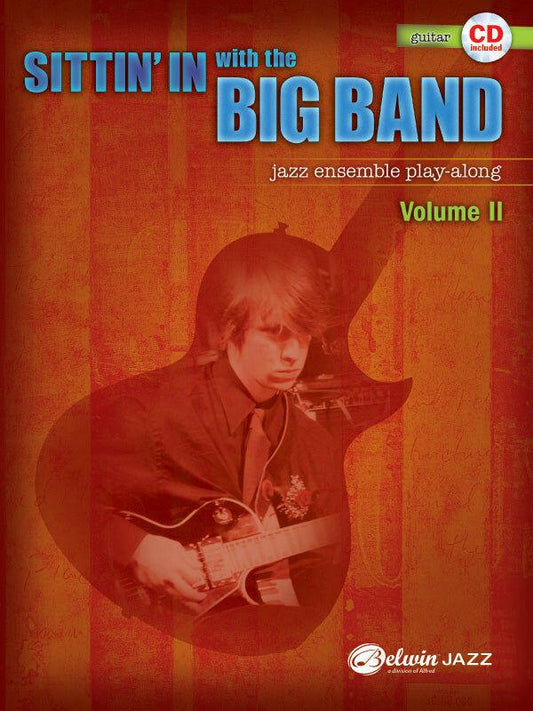 Sittin' In with the Big Band, Vol. II Guitar Book and CD Set