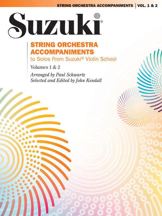 String Orchestra Accompaniment to Suzuki Violin School Volumes 1 & 2