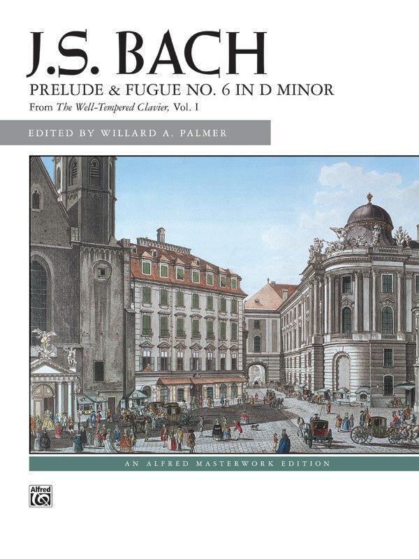 Bach Prelude and Fugue No. 6 in D Minor - Piano Sheet Music Edition
