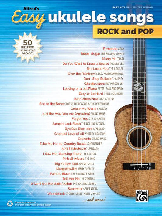 Alfred's Easy Ukulele Songs: Rock and Pop Edition