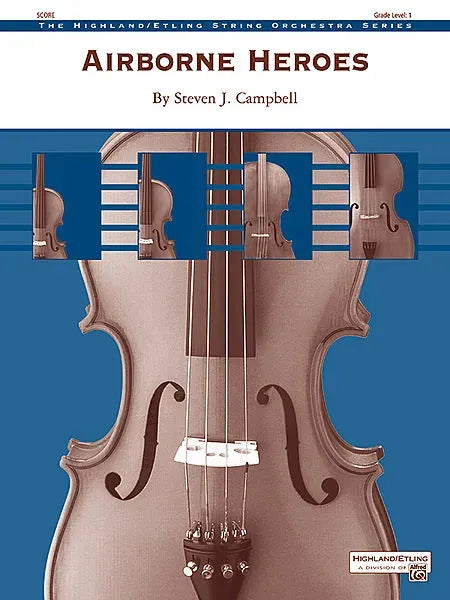 Airborne Heroes SO Gr1 by Campbell Steven J - Alfred Music