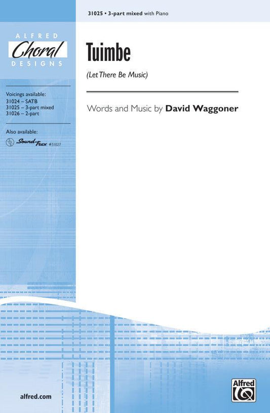 Tuimbe Let There Be Music Choral Sheet Music