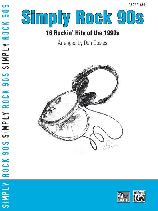 Simply Rock 90s Easy Piano Sheet Music - Coates - Alfred