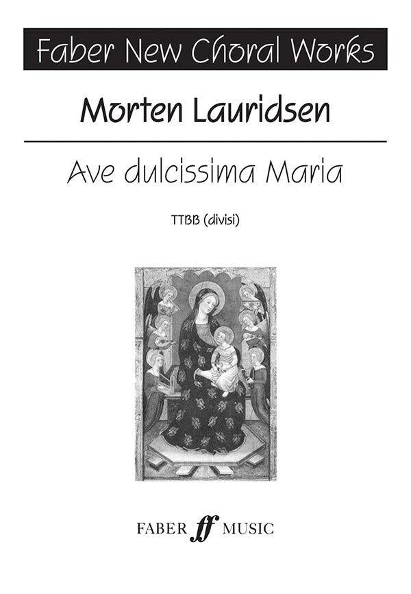 Ave Dulcissima Maria TTBB Choral Sheet Music