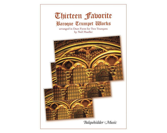 Thirteen Favorite Baroque Trumpet Works - Duets for Two Trumpets