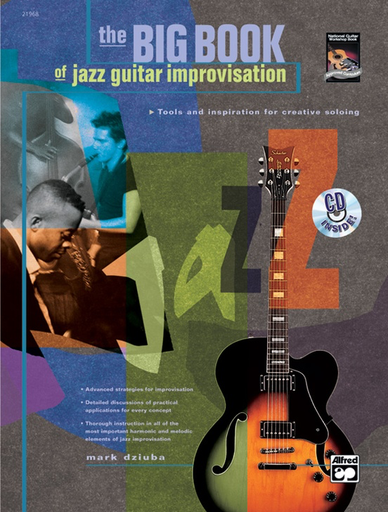 The Big Book of Jazz Guitar Improvisation with CD by Mark Dziuba