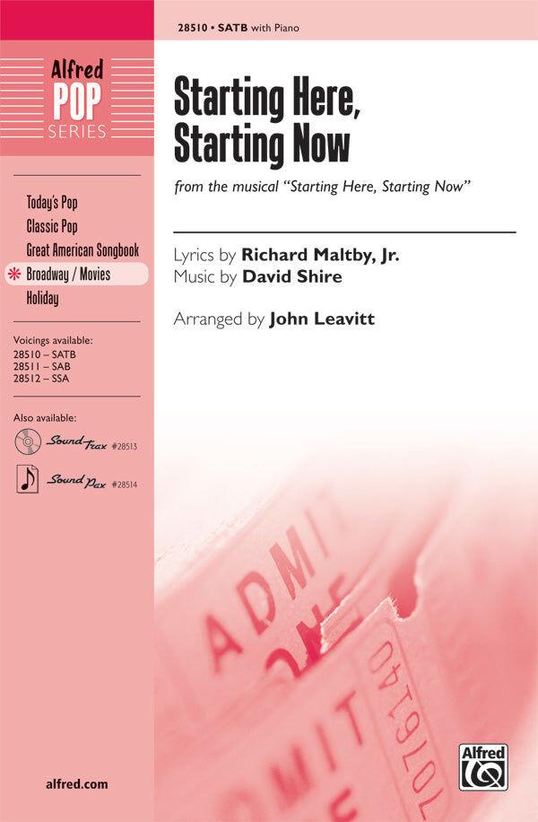 Starting Here Starting Now SATB Choral Sheet Music