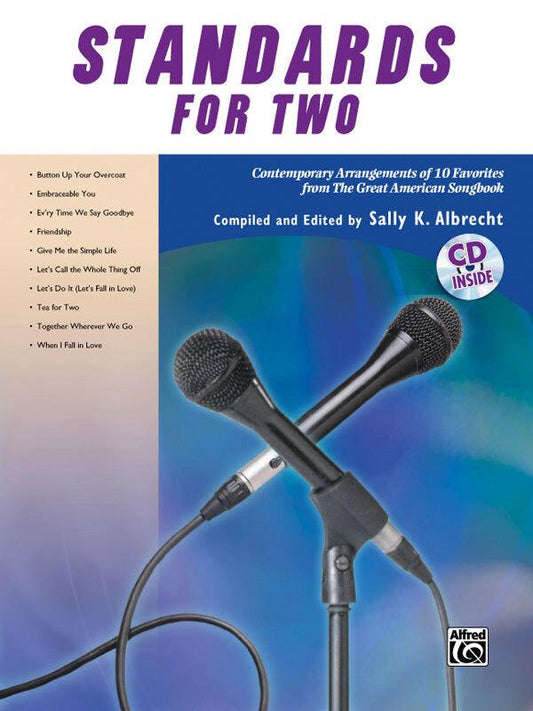 Standards for Two Book and CD - Vocal Sheet Music Anthology of 10 Duets with Piano Accompaniments and Orchestrated CD