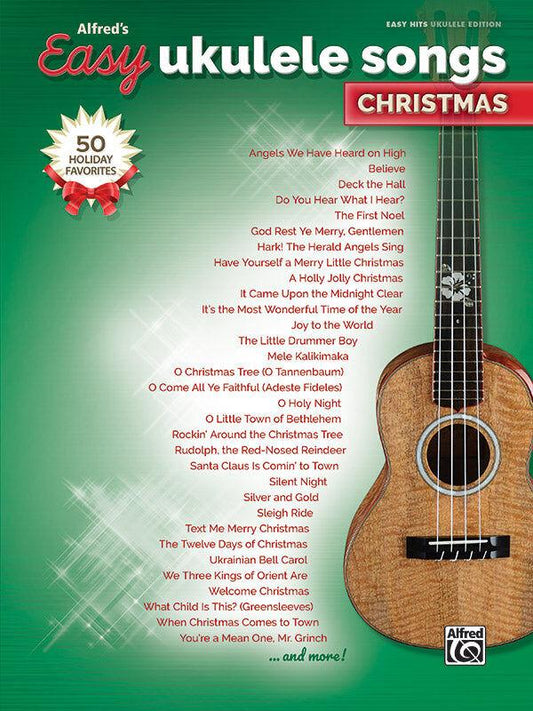 Alfred's Easy Ukulele Songs: Christmas Edition