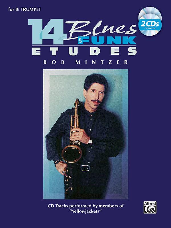 14 Blues & Funk Etudes for B Flat Trumpet with 2 CDs