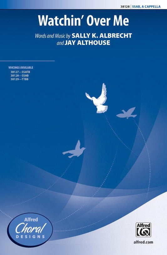 Watchin Over Me A Cappella Choral Sheet Music
