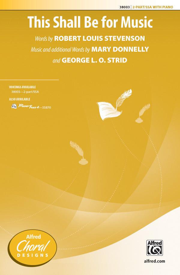 This Shall Be For Music SA - Choral Sheet Music