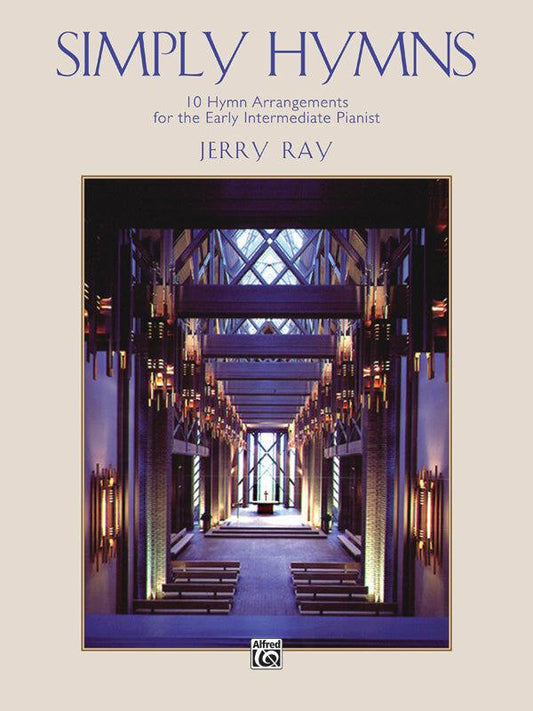 Simply Hymns - Piano Sheet Music for Early Intermediate Pianists