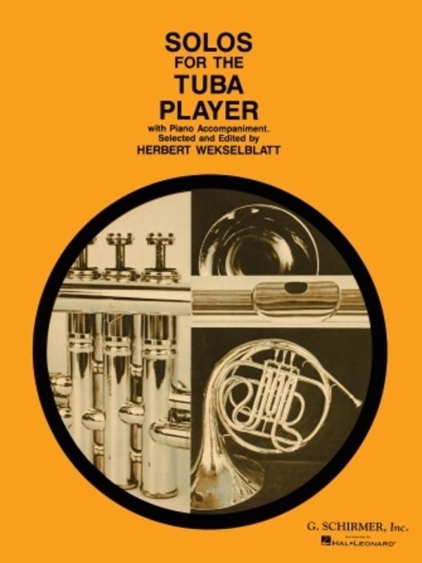 Schirmer - Solos For The Tuba Player Tuba/Piano