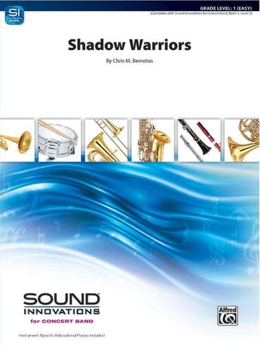 Shadow Warriors by Chris M. Bernotas - Concert Band Sheet Music Grade 1