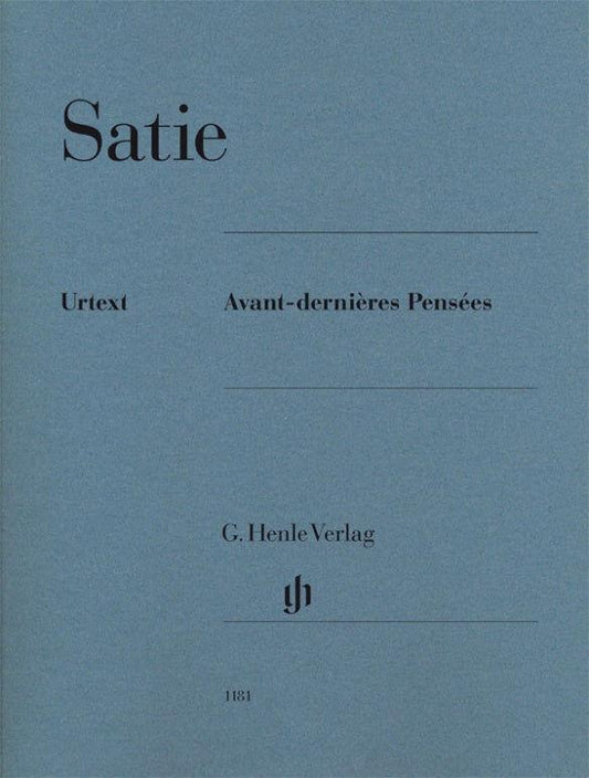 Satie - Avant Dernieres Pensees Piano Solo Sheet Music Henle HN1181