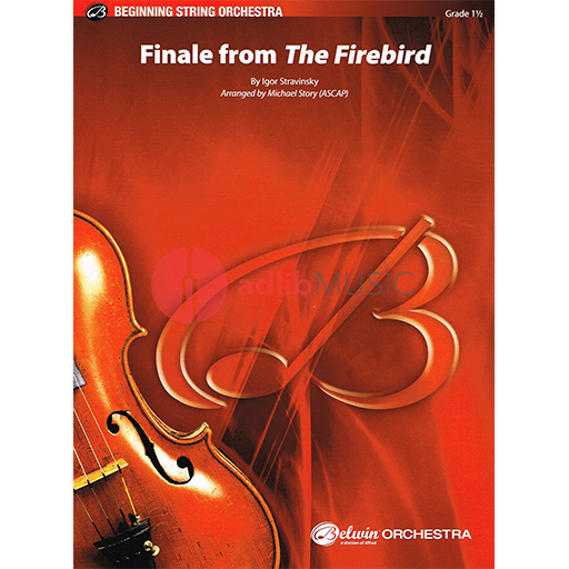 Stravinsky Finale from The Firebird String Orchestra Grade 1.5 Score/Parts arranged by Story Belwin 44785