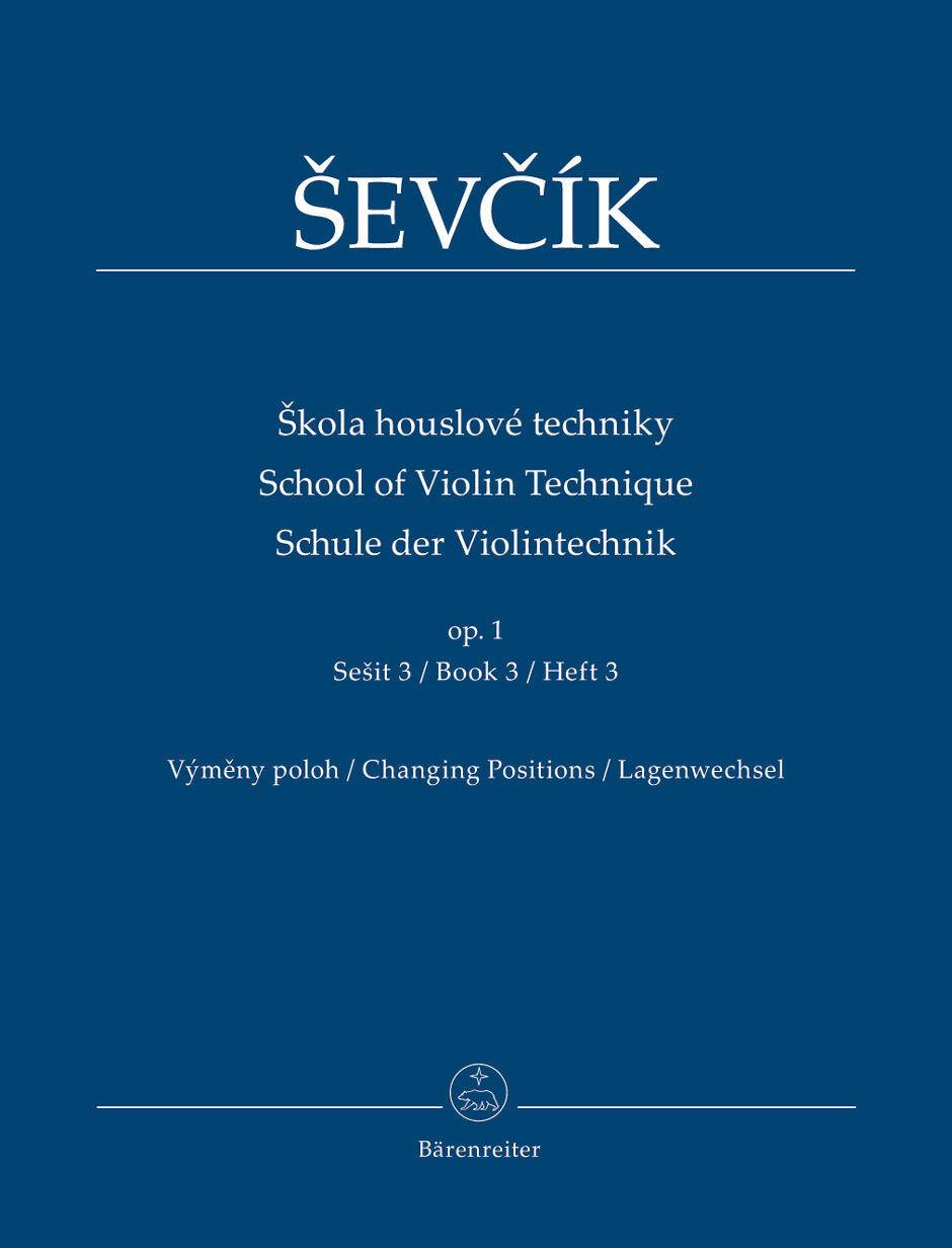 Sevcik School of Violin Technique Op 1 Book 3 with Methodological Commentary