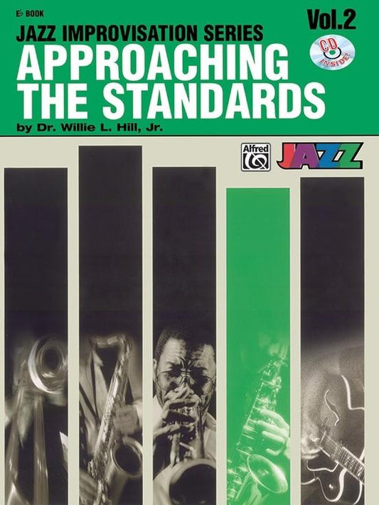 Approaching the Standards Volume 2 Eb Instrument Book/CD