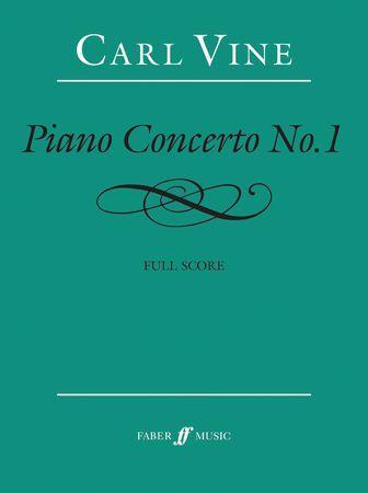Piano Concerto No 1 - Full Score by Carl Vine
