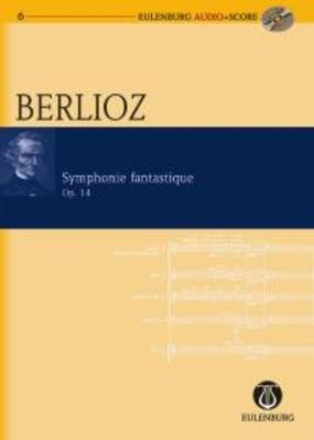 Symphonie Fantastique Op 14 Study Score with CD by Hector Berlioz - Eulenburg