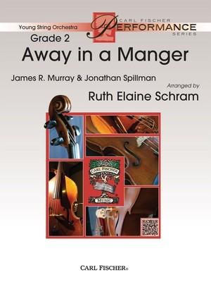 Away in a Manger SO Grade 2 Ensemble Arrangement by Ruth Elaine Schram