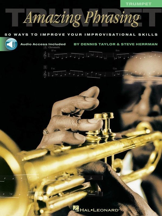 Amazing Phrasing Trumpet Book/Online Audio (Softcover Book/Online Audio)