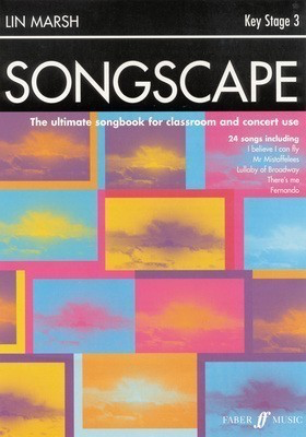 Songscape Teacher's Book - 24 Songs for Key Stage 3 Singing Resource