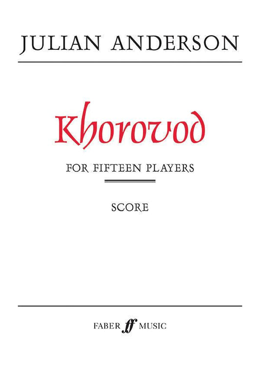 Khorovod (Chamber Ensemble of 15 Players) Full Score - Faber 0571516858
