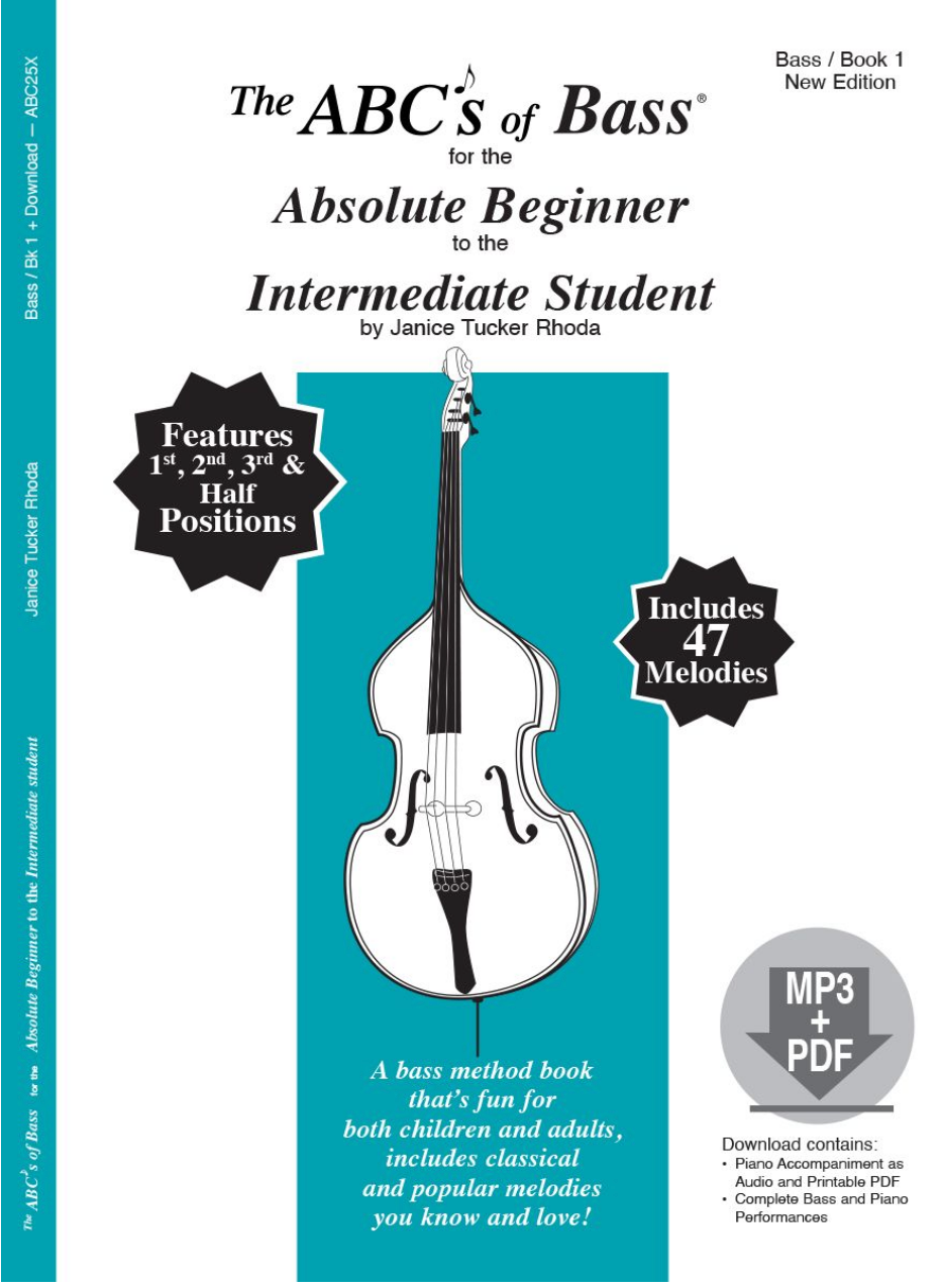 The ABC's of Bass for Beginners to Intermediate Students Book 1 - Double Bass with MP3 & PDF Download by Tucker Rhoda Fischer ABC25X
