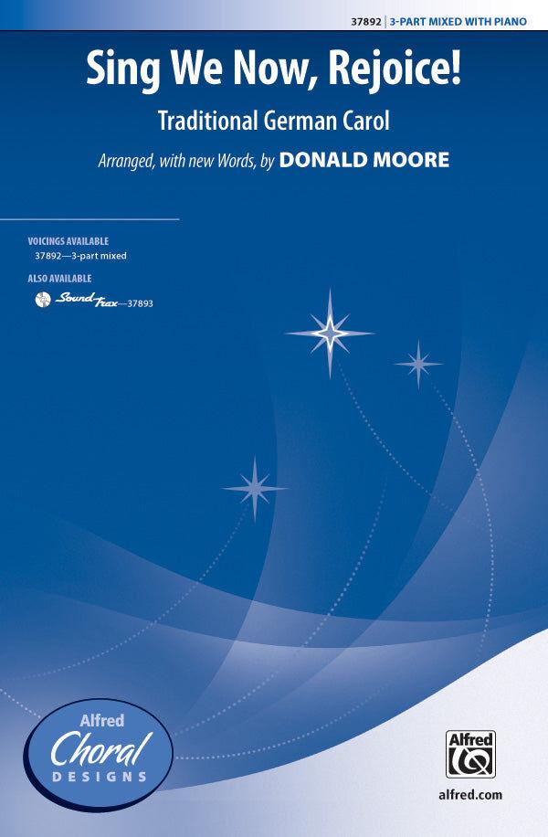 Sing We Now Rejoice - 3-Part Mixed Voices Choral Sheet Music