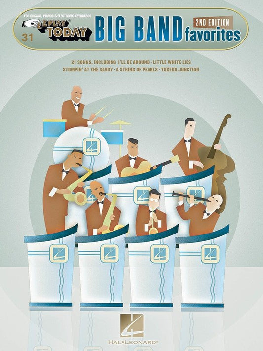 Big Band Favorites — E-Z Play Today No. 31, 2nd Edition (Hal Leonard)