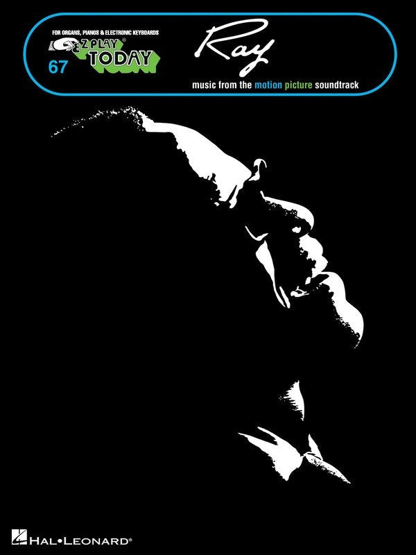 Ray: Music from the Motion Picture — E-Z Play Today No. 67 (Hal Leonard)