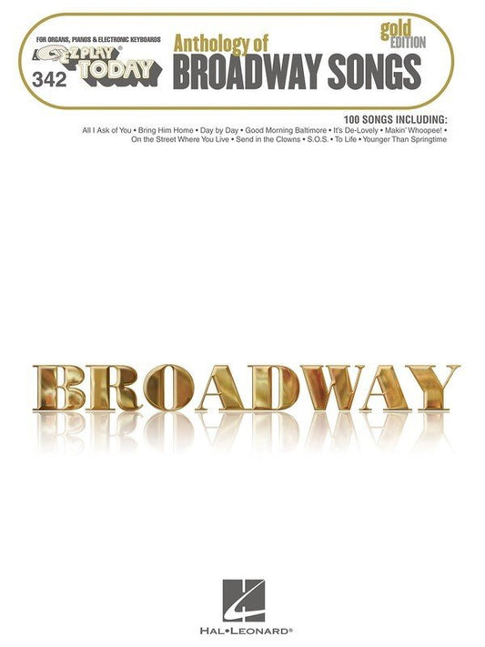 Anthology of Broadway Songs — Gold Edition, E-Z Play Today No. 342 (Hal Leonard)